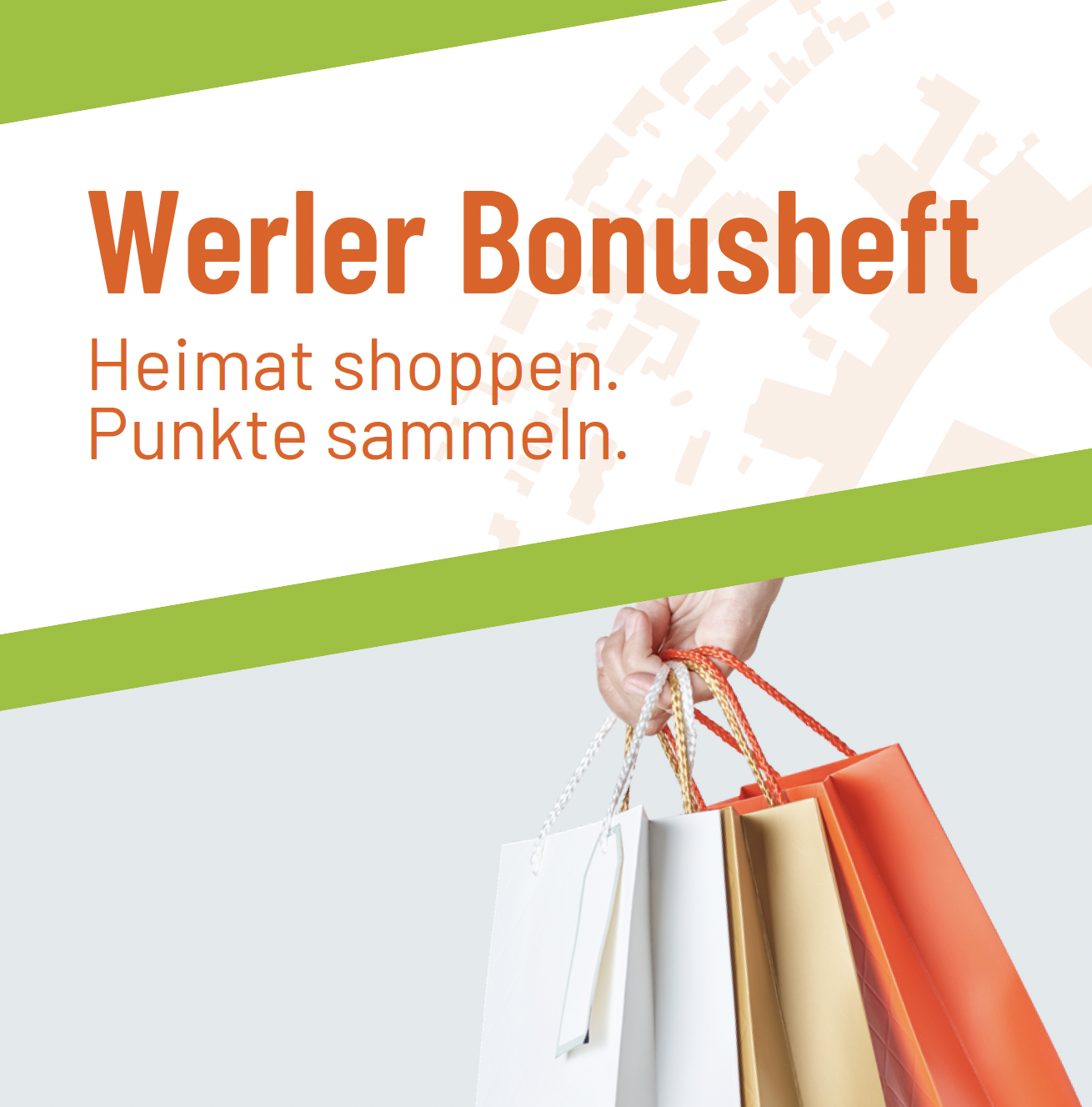 Werler Bonusheft: Heimat shoppen. Punkte sammeln.